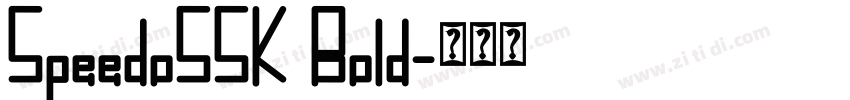 SpeedoSSK Bold字体转换